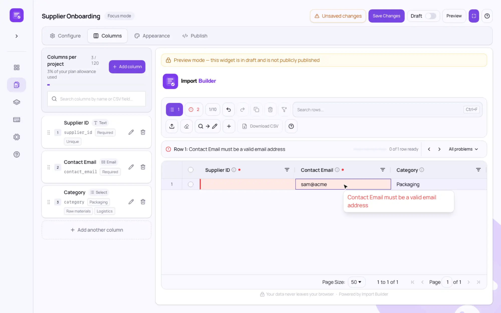 The Import Builder form builder: adding Supplier ID, Contact Email and Category columns, then a bad email typed into the live preview is flagged.
